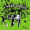 I Hear Voices