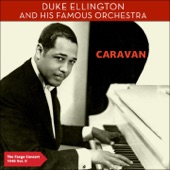 Duke Ellington & His Famous Orchestra - Caravan