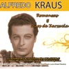 Alfredo Kraus - Romanzas y Duos de Zarzuelas