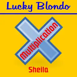 Multiplication - Single - Lucky Blondo Multiplication - Single - Lucky Blondo