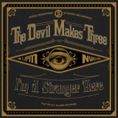 The Devil Makes Three - Mr. Midnight