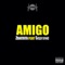 Amigo (feat. Soprano) - Single