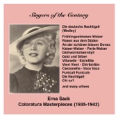 Singers of the Century: Erna Sack - The German Nightingale sings Coloratura Masterpieces (1935-1942) artwork