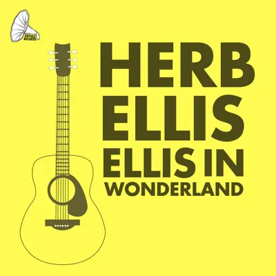 Ellis In Wonderland - Herb Ellis