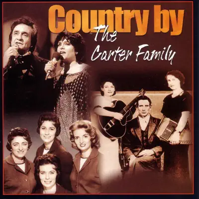 Country By - The Carter Family Country By - The Carter Family