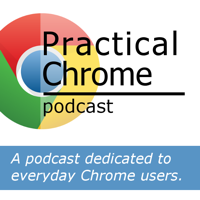 Practical Chrome podcast