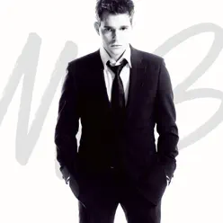 It's Time (Deluxe Version) - Michael Bublé