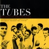 The Tubes - Talk to Ya Later