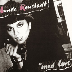 Linda Ronstadt - I Can't Let Go