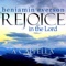 Rejoice in the Lord (A Cappella) - Benjamin Everson lyrics