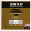 Stream & download Premiere Performance Plus: Speak to Me - EP