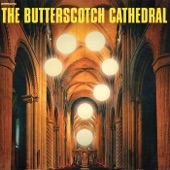 The Butterscotch Cathedral - Loud Heavy Sun