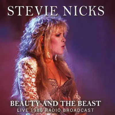 Beauty and the Beast (Live) - Stevie Nicks