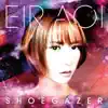 Shoegazer - EP album lyrics, reviews, download