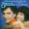 Las Canciones De Los Peques (Medley) - Enrique Y Ana