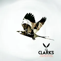 Feathers & Bones (Double Deluxe Album) - The Clarks Feathers & Bones (Double Deluxe Album) - The Clarks