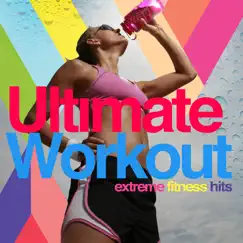 Ultimate Workout - Extreme Fitness Hits by Various Artists album reviews, ratings, credits