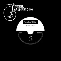 Speak to Me Bones - Single - Land of Talk Speak to Me Bones - Single - Land of Talk