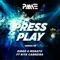 Press Play (feat. Rita Cabreira) - Rider & Morato lyrics