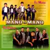 Mano a Mano album lyrics, reviews, download