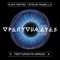 Open Your Eyes (Radio Edit) [feat. Ian Brown] - Alex Metric & Steve Angello lyrics