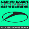 A State of Trance Radio Top 20 - August 2013 (Including Classic Bonus Track) - Armin van Buuren
