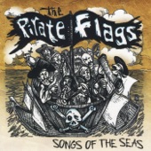 The Pirate Flags - Blow the Man Down