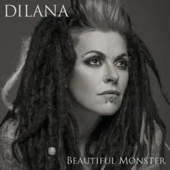 Beautiful Monster - Single - Dilana Beautiful Monster - Single - Dilana