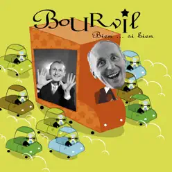 Bien si bien - Bourvil