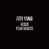 Hold Your Horses artwork