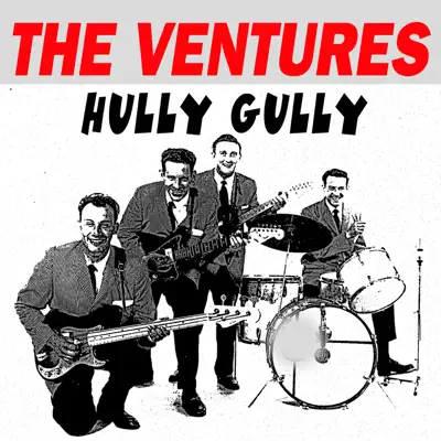 Hully Gully - The Ventures