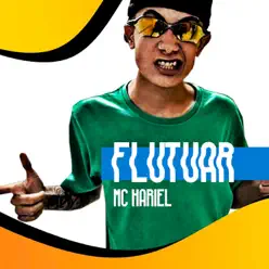 Flutuar - Single - MC Hariel