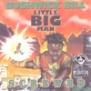Little Big Man (Screwed), 1992