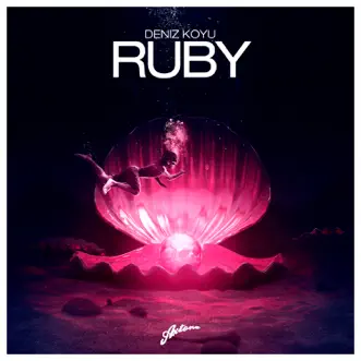 Ruby by Deniz Koyu song reviws