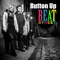 Beat Street - Button Up lyrics
