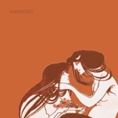 Marmoset - I'm In Love