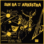 Sun Ra and His Arkestra - India