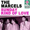 Sunday Kind of Love (Remastered) - Single album lyrics, reviews, download