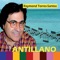 Antillano - Raymond Torres-Santos lyrics