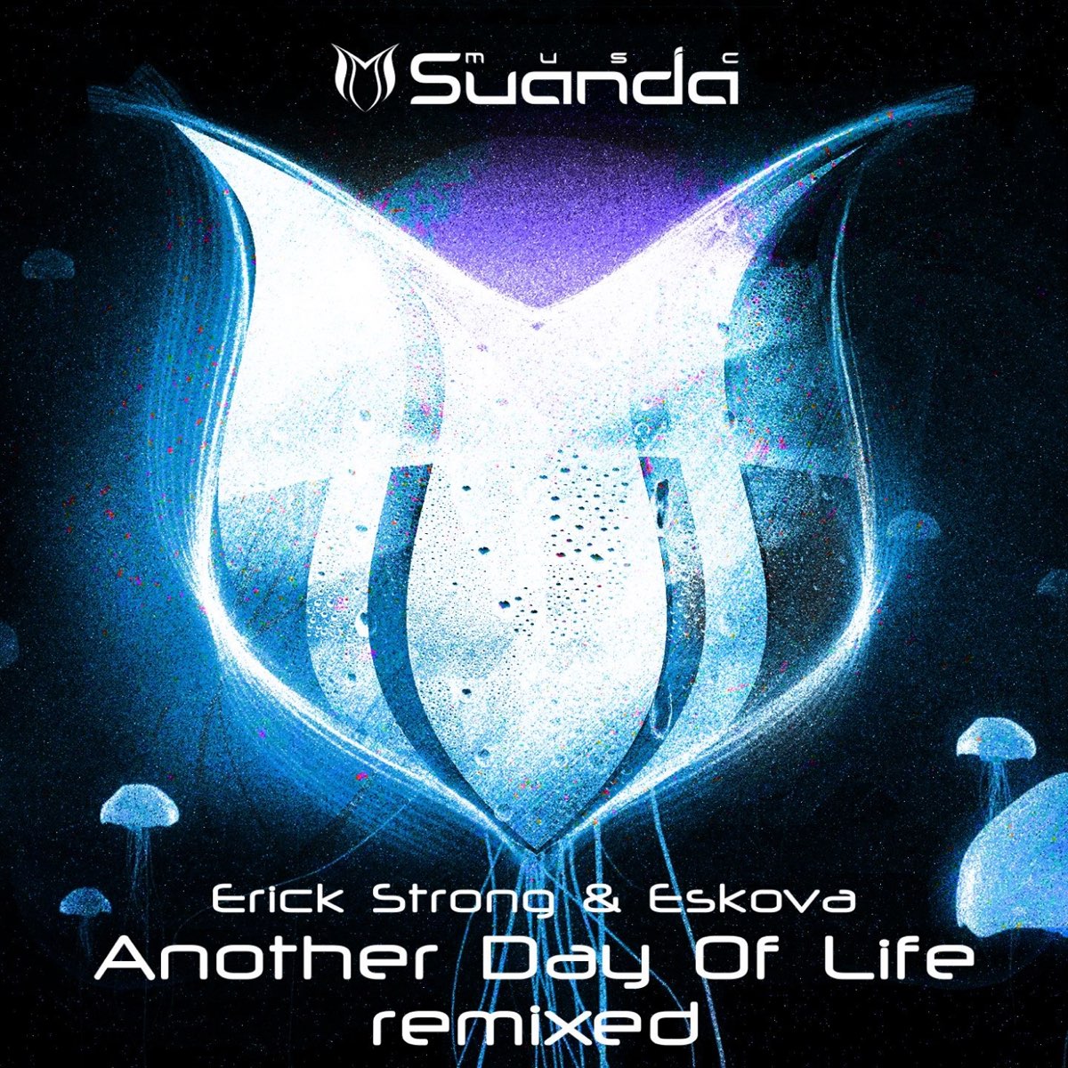 Love life remake. Suanda Music лейбл. Erick strong. Suanda 374. Life another Day.
