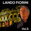 Lando Fiorini, Vol. 3, 2014