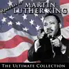 Speeches by Martin Luther King: The Ultimate Collection album lyrics, reviews, download