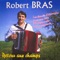 Sur le pont d'Entraygues (Bourrée) - Robert Bras lyrics