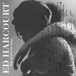 This One's for You - Single - Ed Harcourt