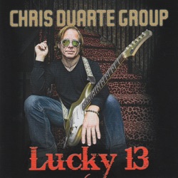 Chris Duarte Group - Not Chasing It