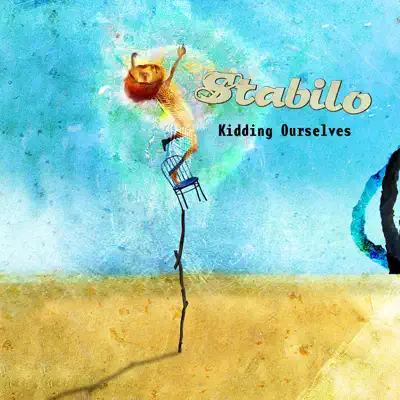 Kidding Ourselves (Acoustic Version) - Single - Stabilo