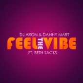 Feel the Vibe (feat. Beth Sacks) - EP artwork