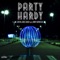 Party Hardy (feat. Jimmy Barnatan) - Carvin Jones Band lyrics