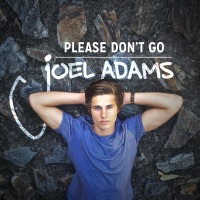 please don't go joel adams скачать