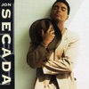 Jon Secada - Just Another Day